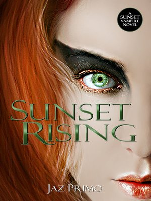 cover image of Sunset Rising (Sunset Vampire Series, Book 5)